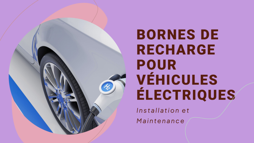 Maintenance Bornes de Recharge Logiciel IFS Alliance